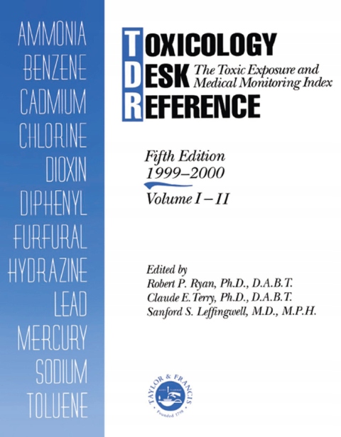 Toxicology Desk Reference - Ryan, Robert EBOOK