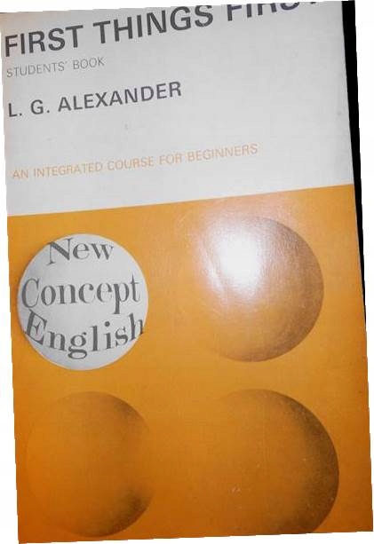 First Things First - L. G. Alexander