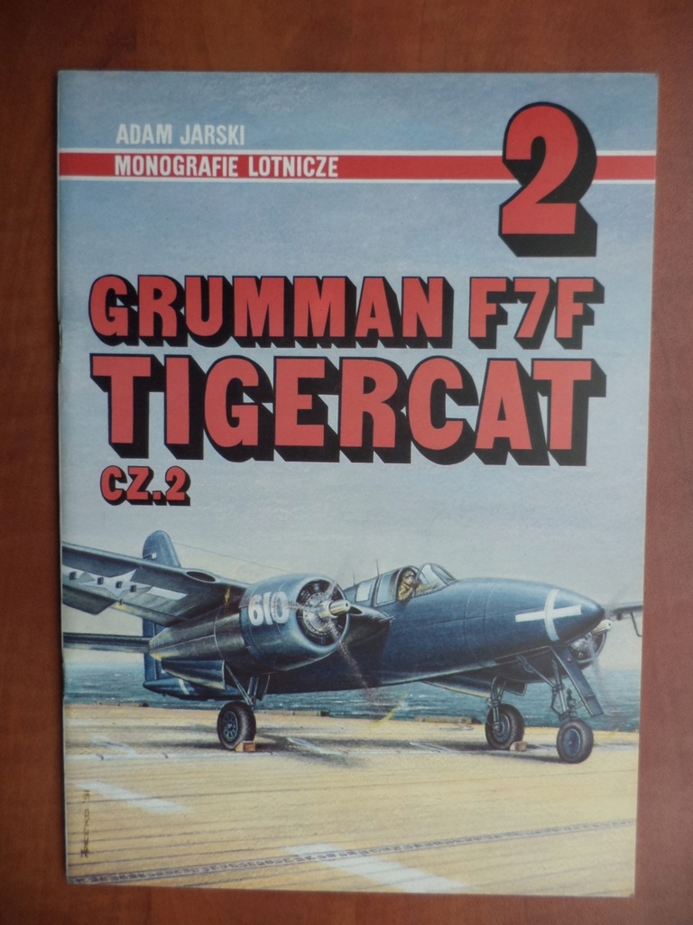 Grumman F7F Tigercat cz.2 Monografie Lotnicze 2