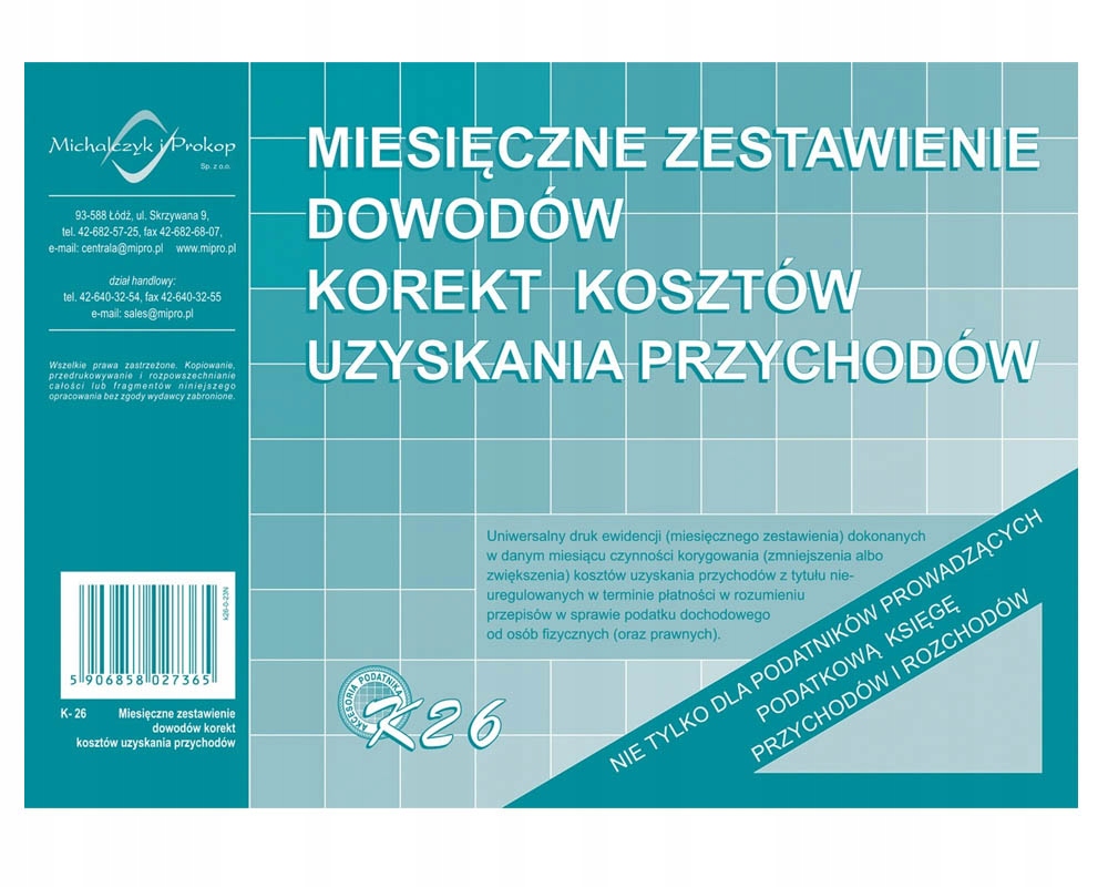 MIESIĘCZNE ZESTAWIENIE DOWODÓW KOREKT KOSZTÓW K-26