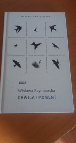 Chwila / Moment - Wisława Szymborska