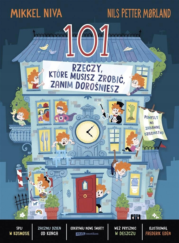 101 rzeczy, które musisz zrobić, zanim dorośniesz - Fredrik Eden, Mikkel