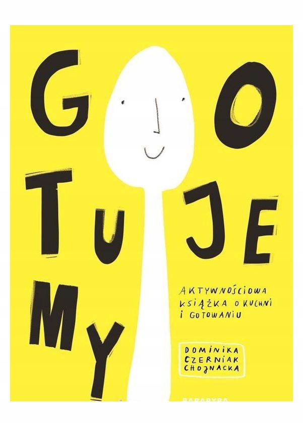 Gotujemy Dominika Czerniak-Chojnacka