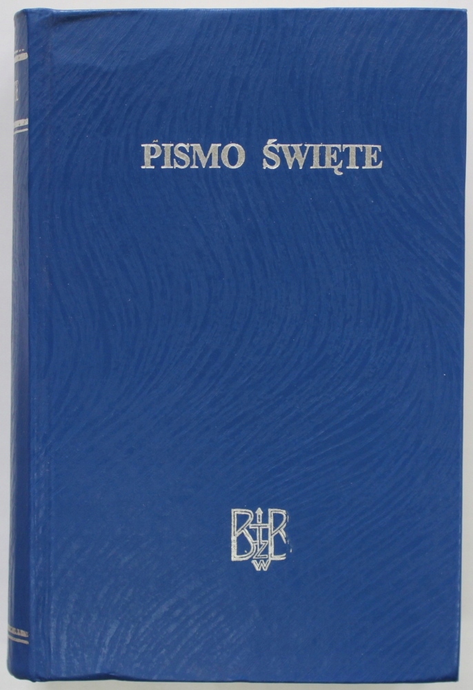 BIBLIA TO JEST PISMO ŚWIĘTE BIBLIA POLSKA Z APOKRYFAMI BiZTB 1990