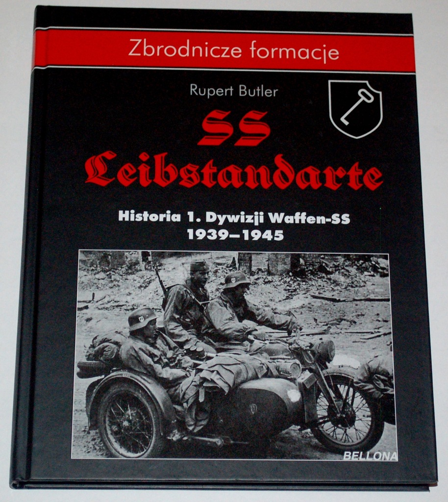 Zbrodnicze formacje - Waffen SS - Leibstandarte SS