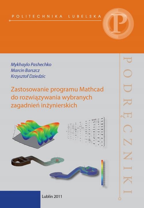 ZASTOSOWANIE PROGRAMU MATHCAD DO ROZWIĄZY.. EBOOK