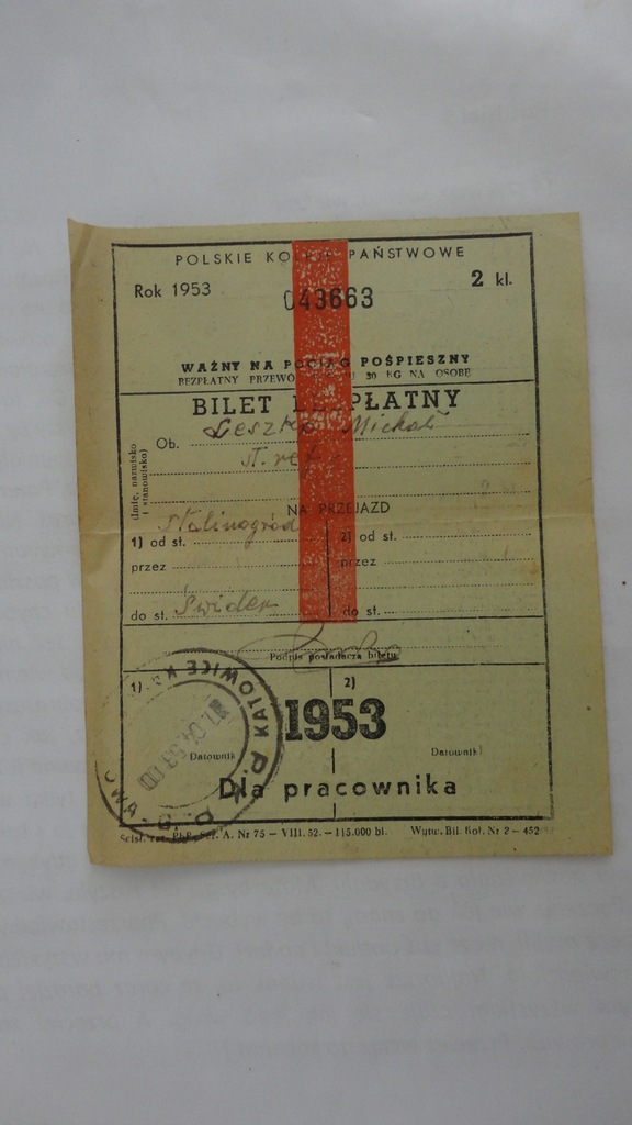 BILET PKP BEZPLATNY DLA PRACOWNIKA STALINOGROD SWIDER 1953 ROK