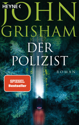 Der Polizist: Roman - Grisham, John