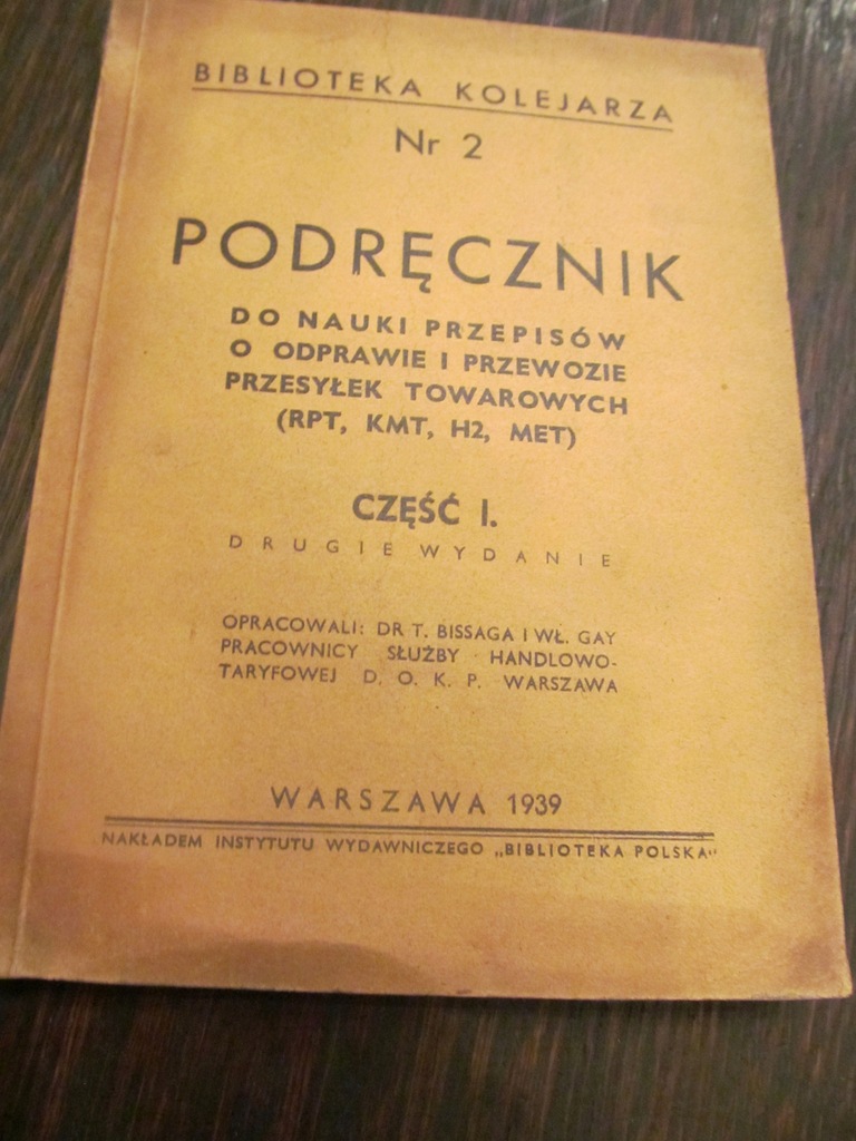 KOLEJ - PRZEPISY ODPRAWY I PRZEWOZU PRZESYŁEK 1939
