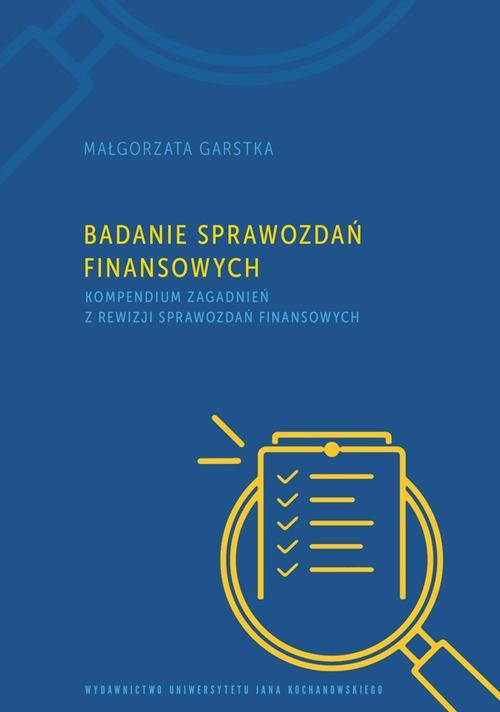 (e-book) Badanie sprawozdań finansowych. Kompendium zagadnień z rewizji spr