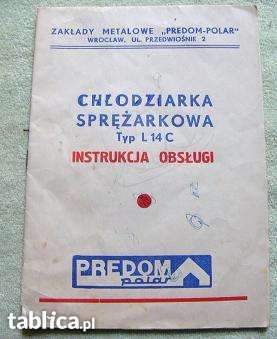 Instrukcja obsługi chłodziarko zamrażali z PRLu