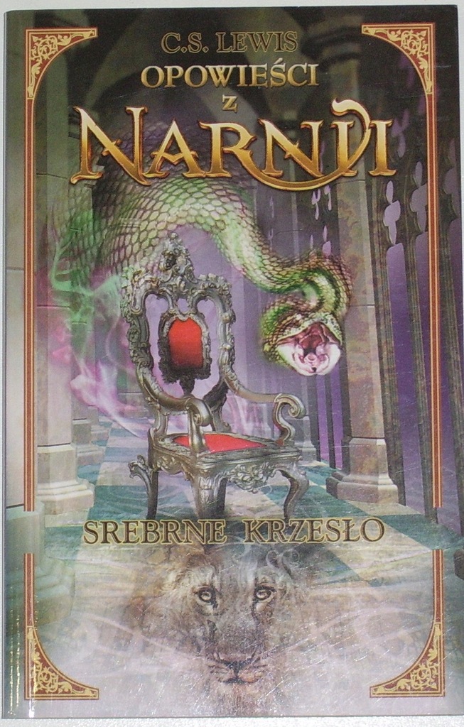 Opowiesci Z Narnii Srebrne Krzeslo C S Lewis 8049010663 Oficjalne Archiwum Allegro