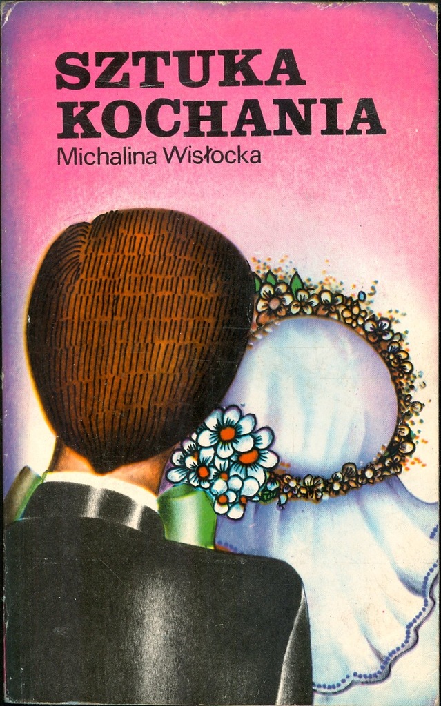 Sztuka Kochania Michalina Wislocka Wydanie 1 1978 7263822140 Oficjalne Archiwum Allegro