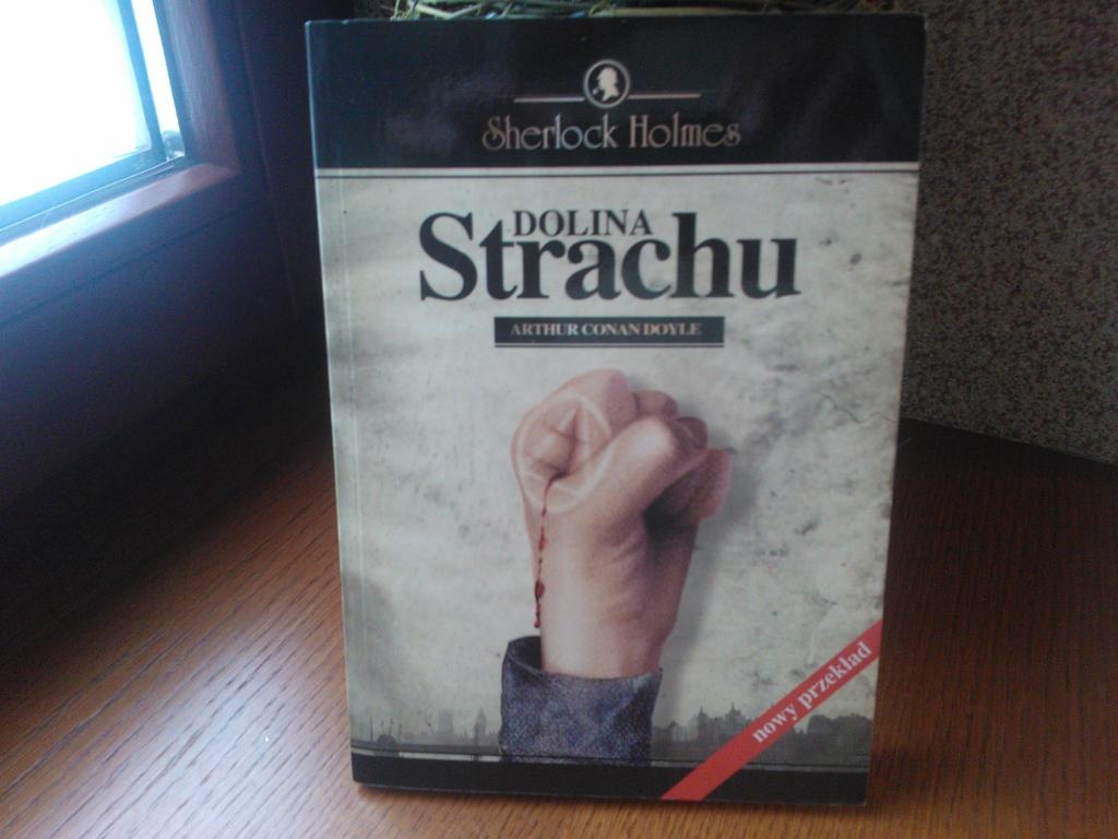 Arthur Conan Doyle "Dolina strachu"