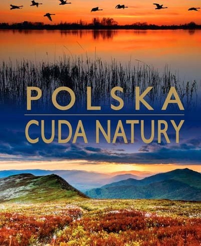 POLSKA CUDA NATURY WYD. 2014