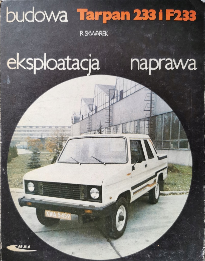 Tarpan 233 i F233 Roman. Skwarek