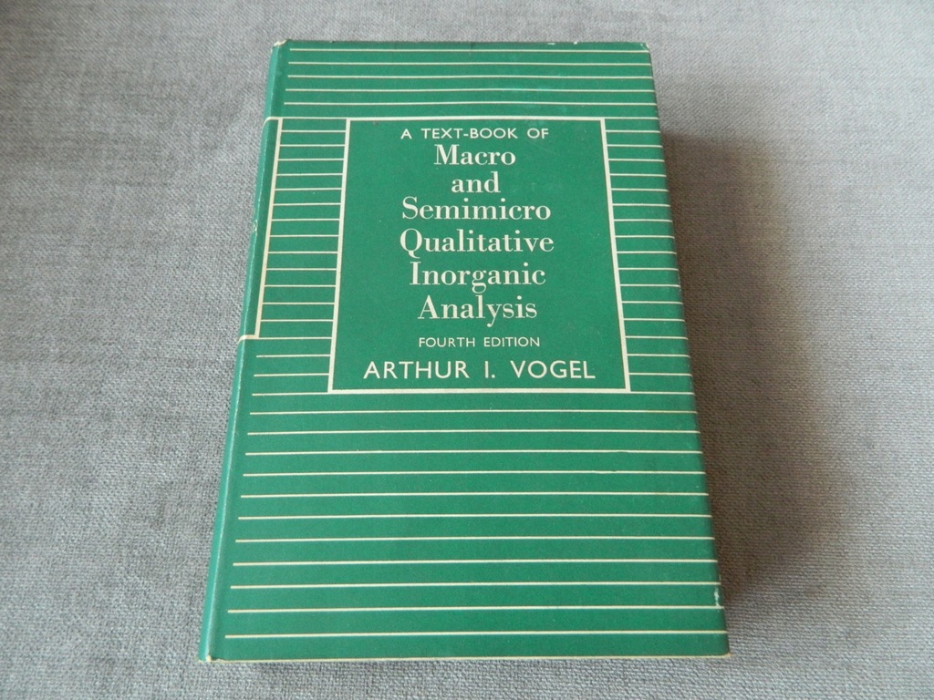 A Text Book Of Macro And Semimacro Qualitative Inorganic Analysis