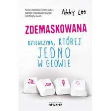 Zdemaskowana.Dziewczyna. której jedno w głowie.Lee