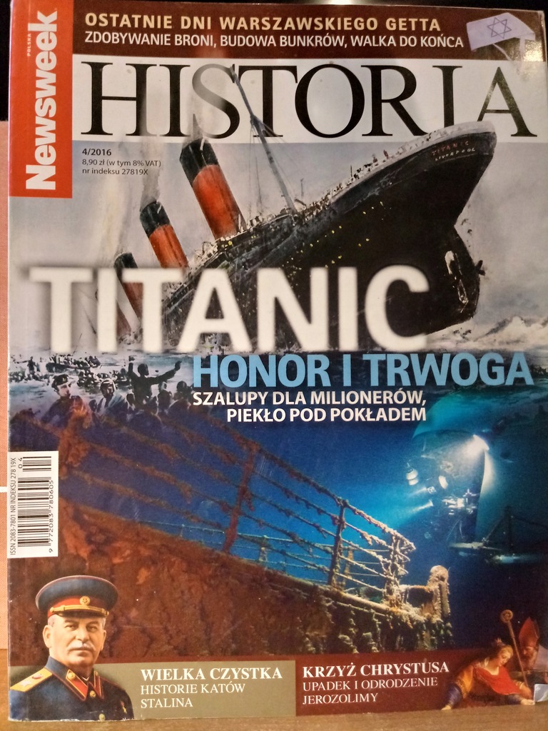 Newsweek Historia Titanic honor i trwoga 4-2016 / b