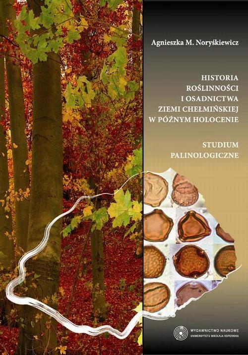 HISTORIA ROŚLINNOŚCI I OSADNICTWA ZIEMI C.. EBOOK