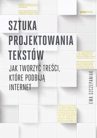 SZTUKA PROJEKTOWANIA TEKSTÓW