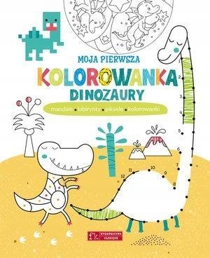 MOJA PIERWSZA KOLOROWANKA. DINOZAURY