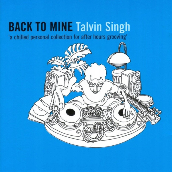 CD Talvin Singh – Back To Mine (2001)