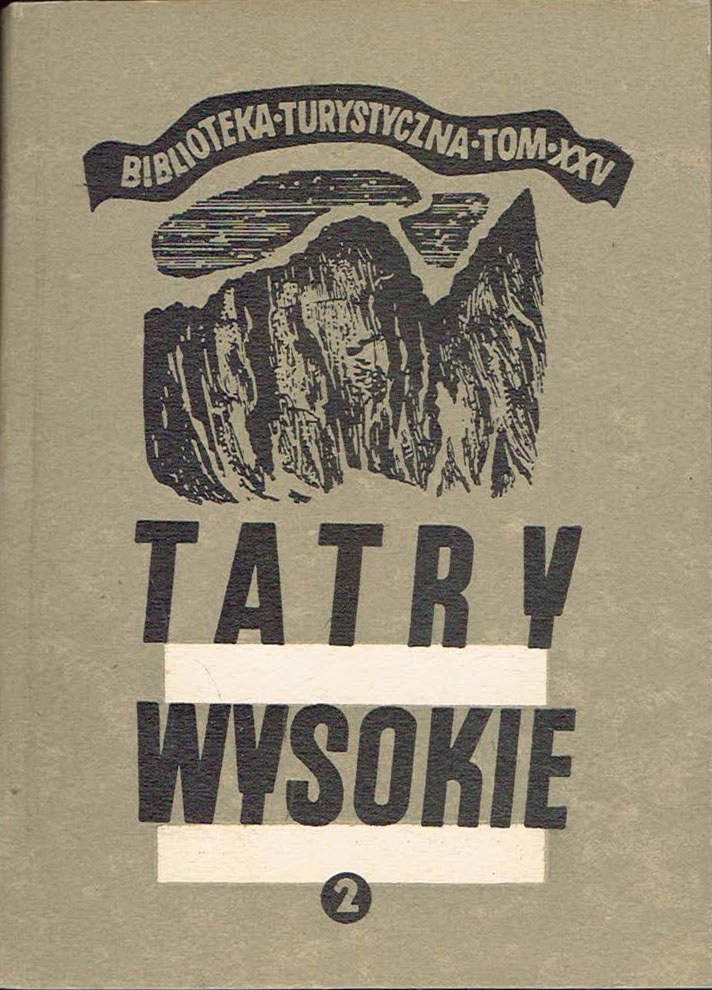 Tatry Wysokie 2 Zawrat - Żółta Turnia Witold H. Paryski