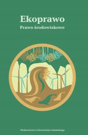 EKOPRAWO. PRAWO ŚRODOWISKOWE