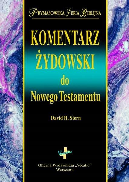 KOMENTARZ ŻYDOWSKI DO NOWEGO TESTAMENTU