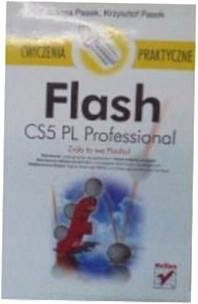 Ćwiczenia praktyczne Flash CS5 Pl Professional -