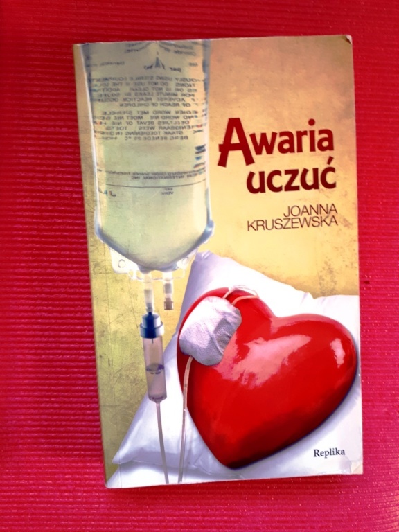 Książka Awaria uczuć Joanna Kruszewska Replika