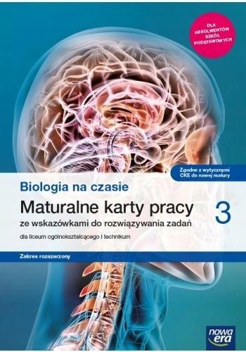 NOWE BIOLOGIA NA CZASIE KARTY PRACY MATURALNE 3 LI