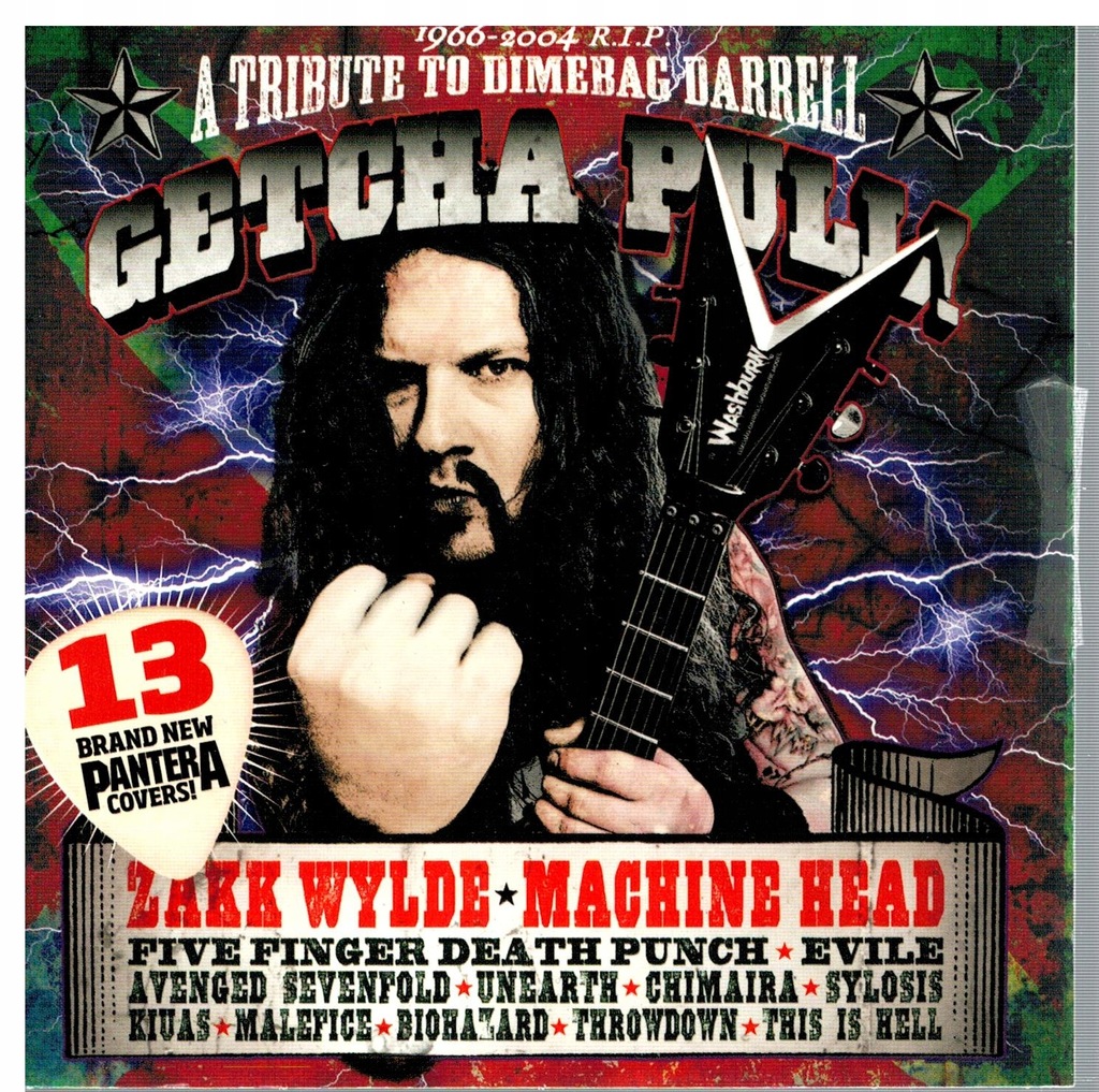 GETCHA PULL! A TRIBUTE TO DIMEBAG DARRELL CD 2009