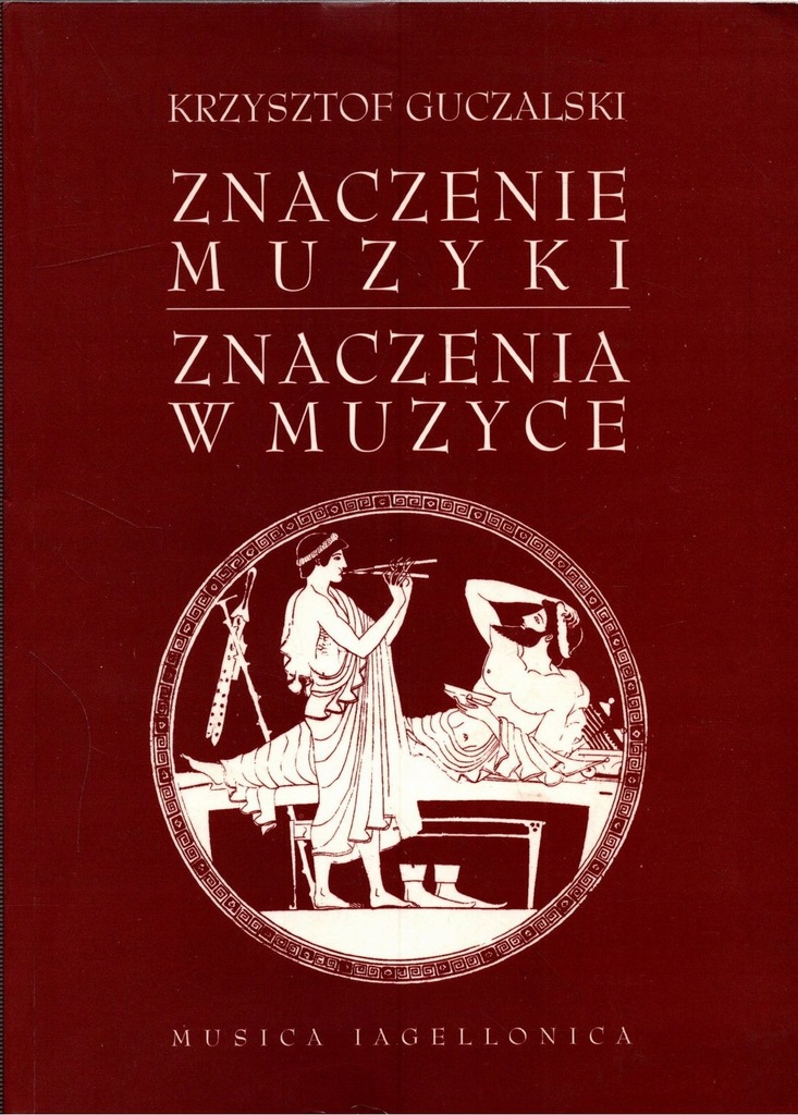 Znaczenie muzyki - Krzysztof Guczalski