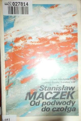 Od podwody do czołga - Stanisław Maczek