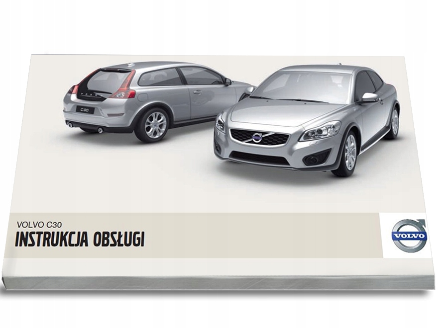 Volvo C30 2006 - 2009 Nowa Instrukcja Obsługi