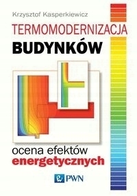 Termomodernizacja budynków Ocena efektów