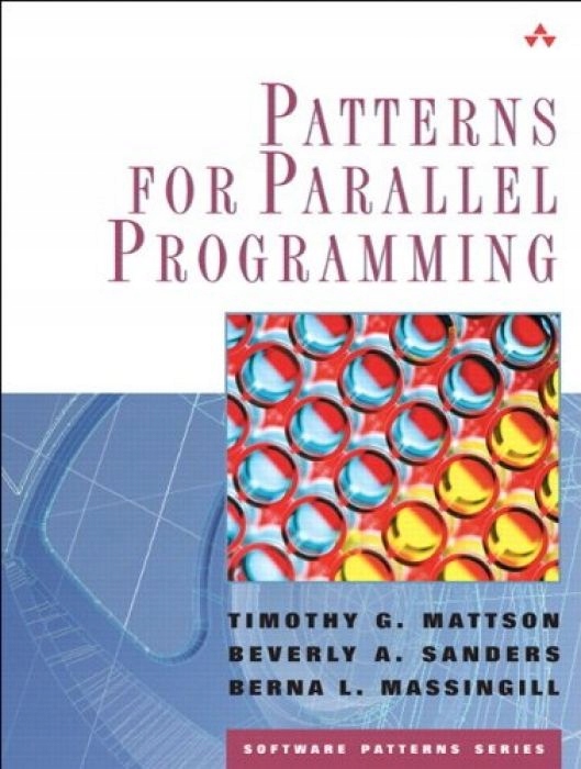 Timothy G. Mattson Patterns for Parallel Programmi