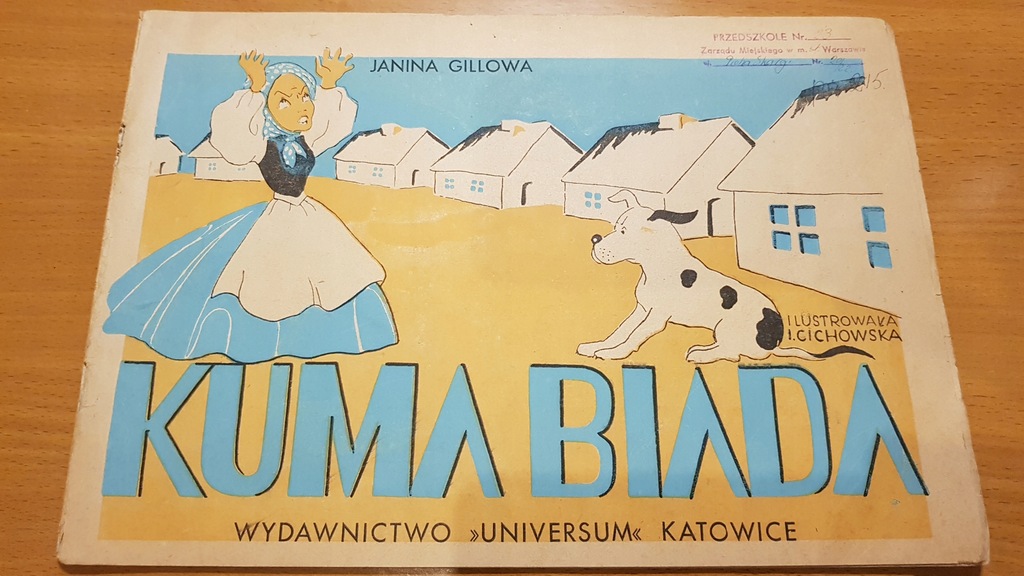 Kuma Biada. Janina Gillowa 1947, rarytas !