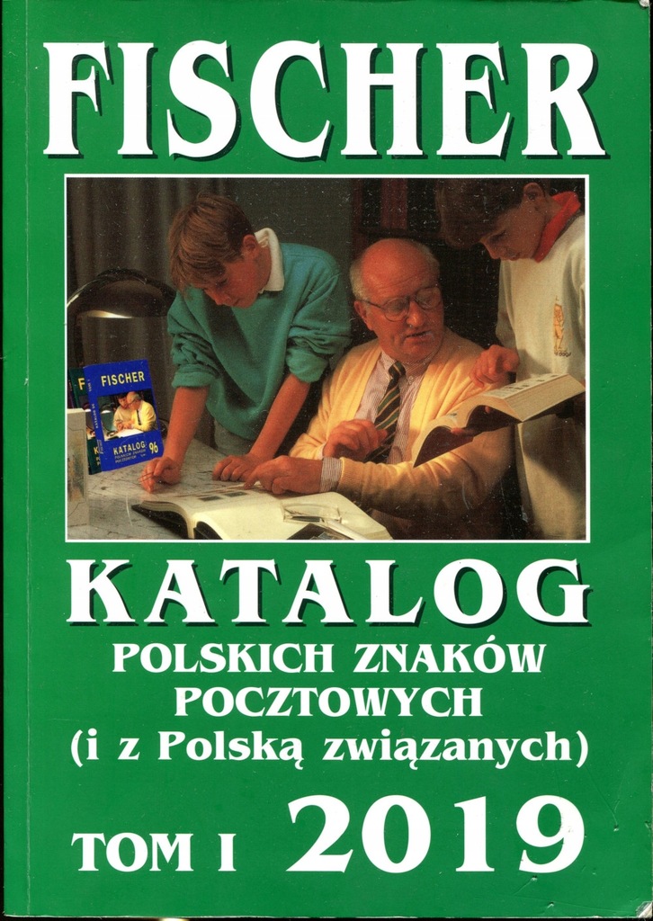 Fischer - katalog znaków pocztowych 2019 - tom I