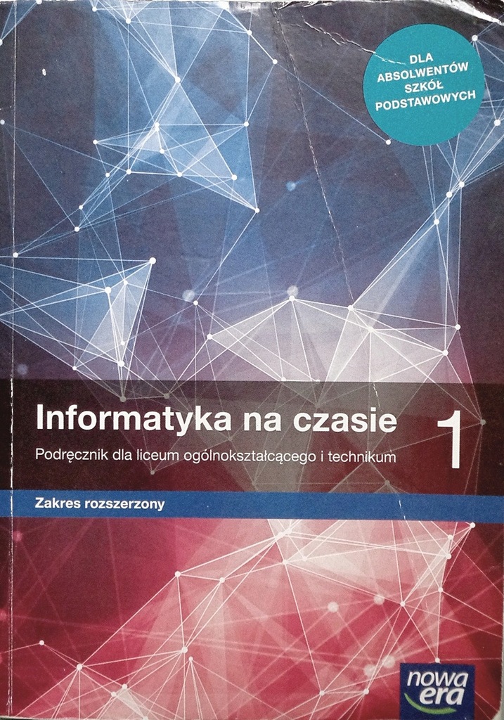 Informatyka Klasa 1 Nowa Era Informatyka na czasie 1 rozszerzony Nowa Era - 12688173838 - oficjalne