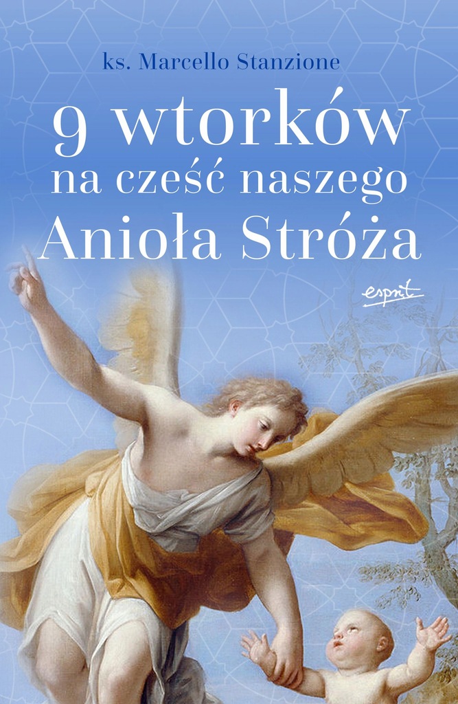 9 wtorków na cześć naszego Anioła Stróża Marcello Stanzione