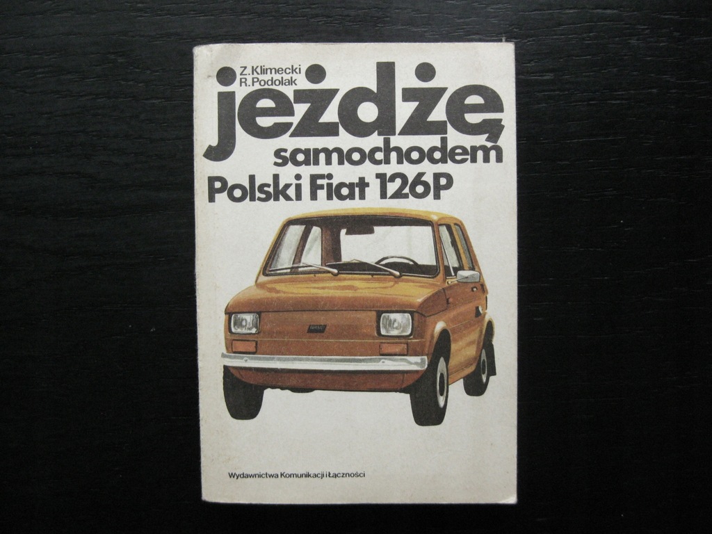 Fiat 126p Książka napraw Fiat 126P 1984r Naprawa