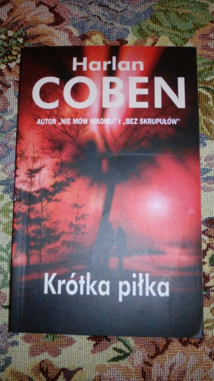 Harlan Coben "Krótka piłka"