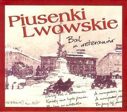 PIUSENKI LWOWSKIE. BAL U WETERANÓW CD