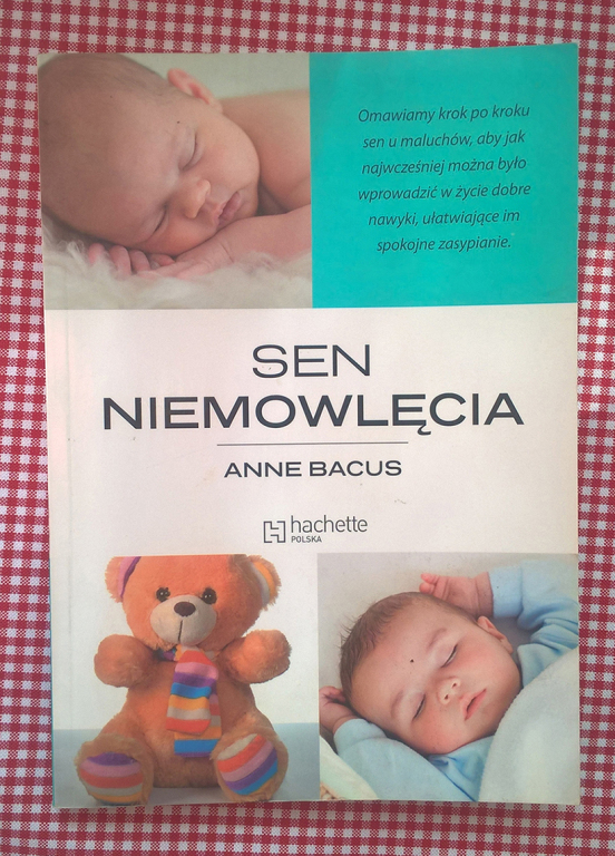 Sen niemowlęcia książka stan idealny Anne Bacus