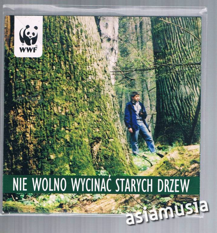 NIE WOLNO WYCINAĆ STARYCH DRZEW PŁYTA CD