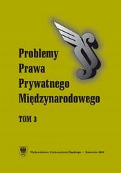 PRAWO PRYWATNE MIĘDZYNARODOWE - TOM 3 PROBLEMY