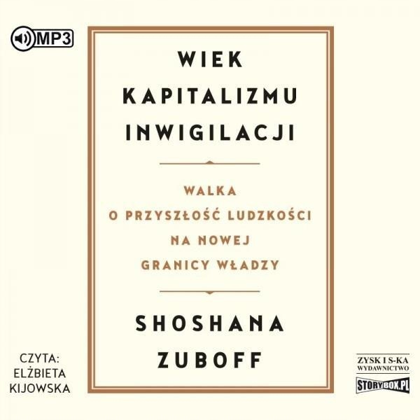 WIEK KAPITALIZMU INWIGILACJI AUDIOBOOK